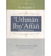 The Biographyn of Uthman Ibn Affan